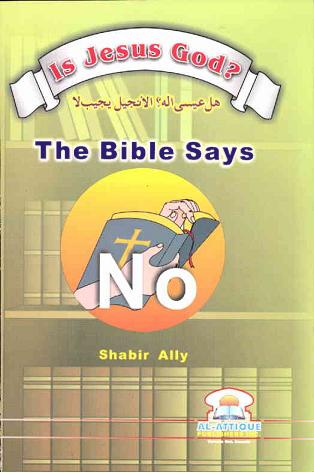 is jesus god bible says no